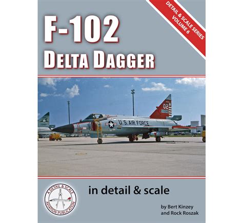 F102 delta dagger in detail scale digital detail scale series book 6. - Manuale di riparazione fuoribordo johnson 2 tempi.