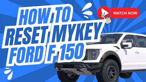 F150 mykey delete.  If you&rsquo;re unsure which key is the Master Key, consult your owner&...