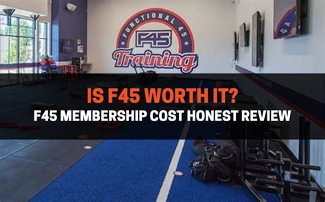 F45 membership. The F45 Training prices vary depending on your duration of commitment, frequency of gym visits, and gym location. F45 training price for a single session varies from $25 to $5 depending on the duration of commitment. You would pay about $155 per month for a membership with an annual commitment and month to month payment. 