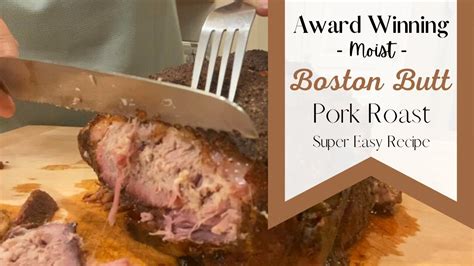 FALL-APART BOSTON BUTT PORK ROAST – Award Winning RECIPE