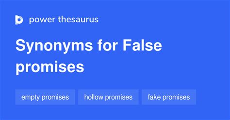 FALSE COMMITMENTS in Thesaurus: 34 Synonyms