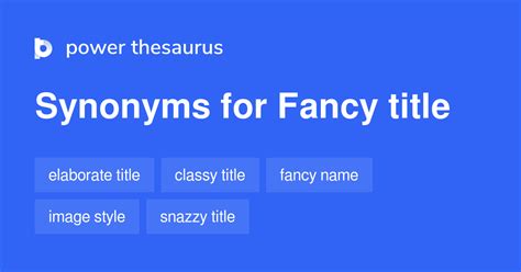 FANCY YOURSELF in Thesaurus: 41 Synonyms & Antonyms for FANCY YOURSELF