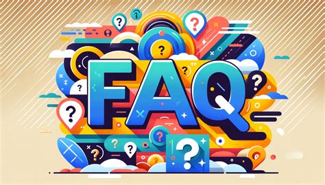 FAQ: Addressing Common Questions