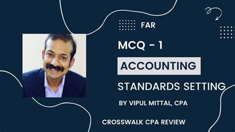 FAR - Accounting Standards & Conceptual Frameworks