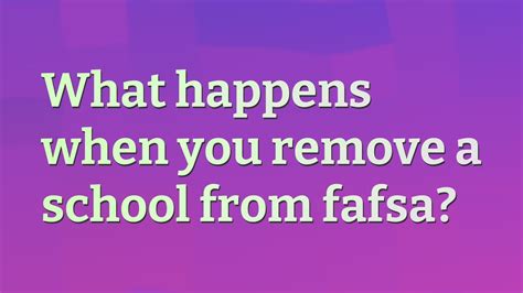 FASFA/CSS removing a school? CollegeVine