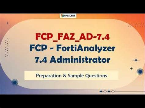 FCP_FAZ_AD-7.4 Simulation Questions