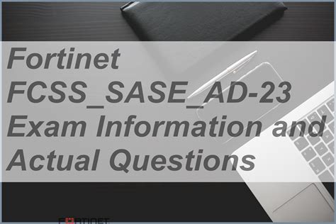 FCSS_SASE_AD-23 Exam Fragen