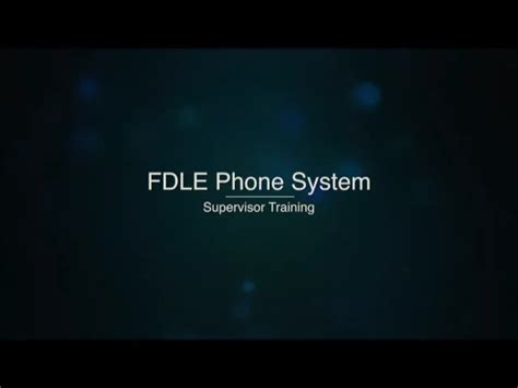 FDLE Video FDLE Phone System Supervisor Training_1 on Vimeo