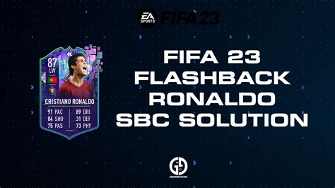 FIFA 23 Flashback Cristiano Ronaldo SBC Solution