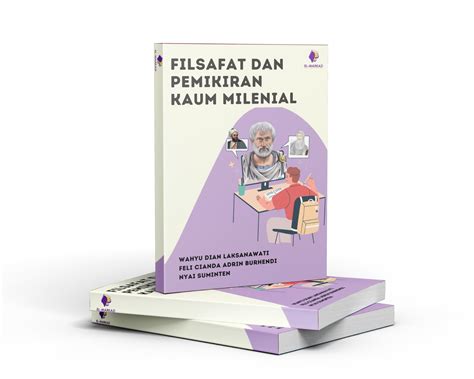 Filsafat dan Pemikiran Kaum Milineal - AnyFlip - wintechmobiles.com