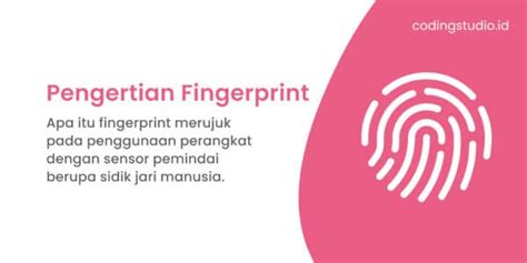 Fingerprint: Pengertian dan Fungsinya - coolestguyplanet.net
