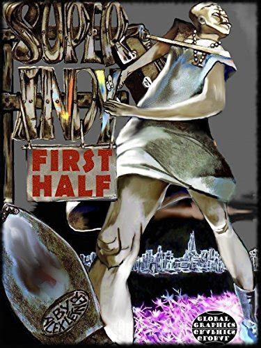 Full Download First Half Super Indy By Alex Letner