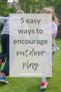 Five easy ways to encourage outdoor play - Growing … - balustradellc