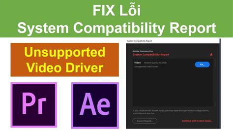 FIX Lỗi System Compatibility Report, Unsupported video