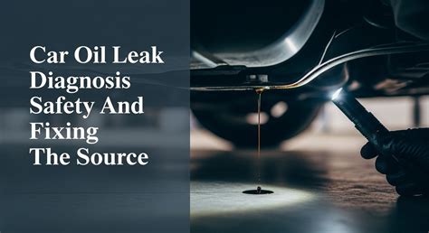 Fixing an Oil Leak: Causes and How To Stop … - balustradellc