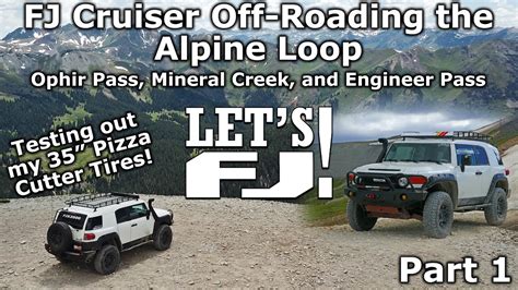 FJ Cruiser on the Alpine Loop - Ophir Pass, Mineral Creek, …