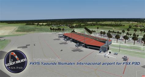 FKYS YAOUNDÉ NSIMALEN INTERNATIONAL AIRPORT FSX P3D