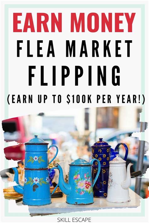 Flea Market Flipping: How to Flip Items for Profit - Skill … - balustradellc