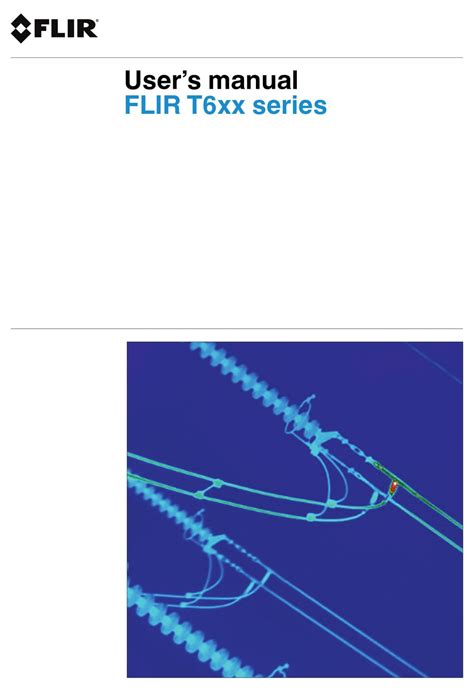 FLIR T6xx Series User Manual