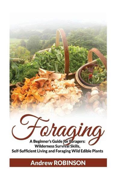 Foraging Guide For Beginner Foragers - muktibox.com