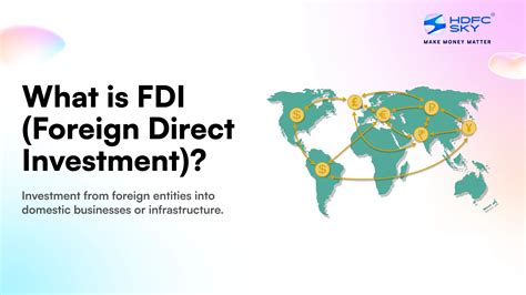 Foreign Direct Investment (FDI) - Corporate Finance … - balustradellc