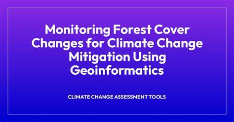 Forest Monitoring and Assessment for Climate Change Reporting ... - raincitystudios.com