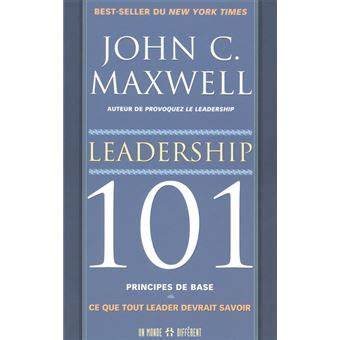 FORMATION 101 PRINCIPES DE BASE - CE QUE TOUT LEADER DEVRAIT SAVOIR