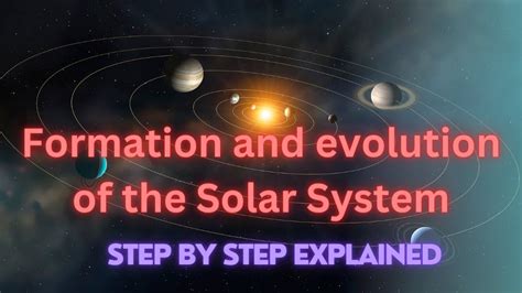 Formation and evolution of the Solar System - muktibox.com