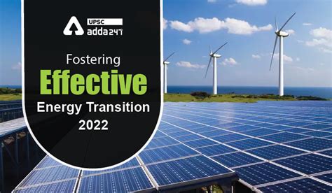 Fostering Effective Energy Transition 2022 Edition - World Economic Forum - balustradellc