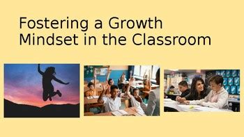 Fostering Growth Mindset in the Classroom - balustradellc