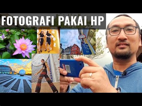 Fotografi dengan HaPe/Smartphone/Ponsel: Tutorial Belajar Bagian ... - balustradellc