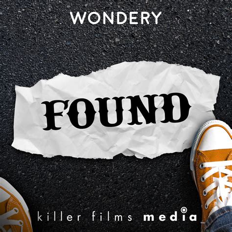 FOUND - Wondery Premium Podcasts