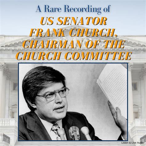 Frank Church and the Church Committee - Levin Center - balustradellc