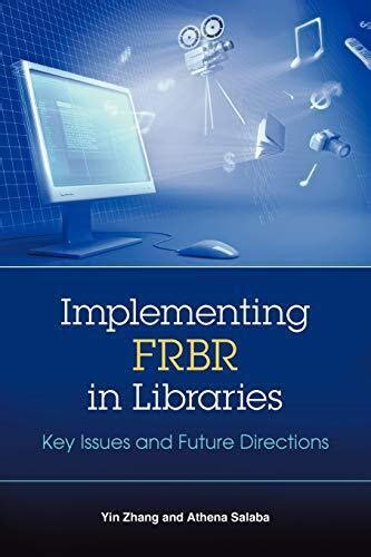 FRBR Implementations - American Library Association