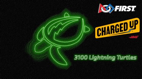 FRC 3100 LIGHTNING TURTLES