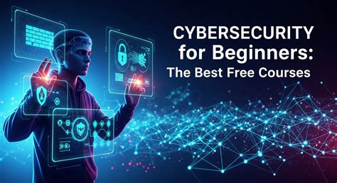 Free Beginners Cybersecurity Courses: Top Platforms … - balustradellc
