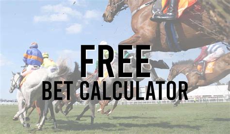 Free Bet Calculator - Quickly Work Out Your Sports Bet … - balustradellc
