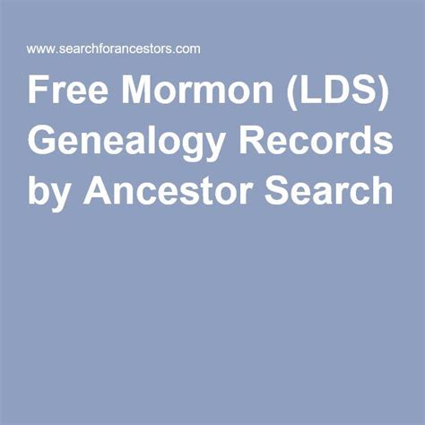 Free Mormon (LDS) Genealogy Records by Ancestor Search - balustradellc