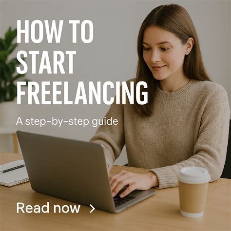 Freelancing Guide: How to Start Freelancing Step by Step - balustradellc