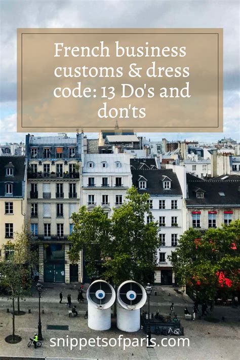 French business customs and dress code: 13 tips - Snippets of Paris - balustradellc