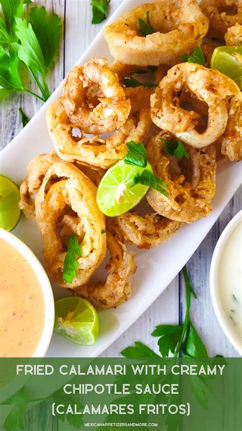 Fried Calamari with Creamy Chipotle Sauce - Mexican Appetizers and More! - balustradellc
