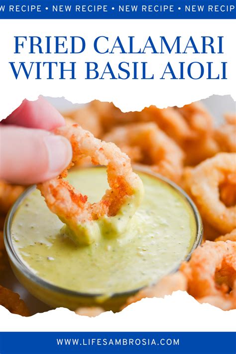 Fried Calamari with Pesto Aioli Sauce - Life's Ambrosia - balustradellc
