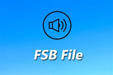 FSB File What It Is How to Open One 