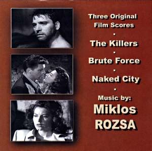 FSM Board: The noir trilogy KILLERS-BRUTE FORCE-NAKED CITY