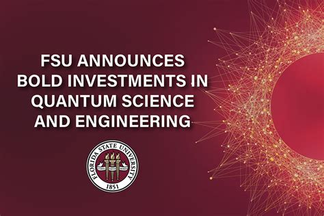 FSU Announces Bold Investments in Quantum Science and Engineering