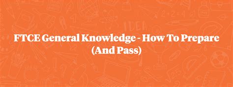 FTCE General Knowledge - How To Prepare (And Pass)