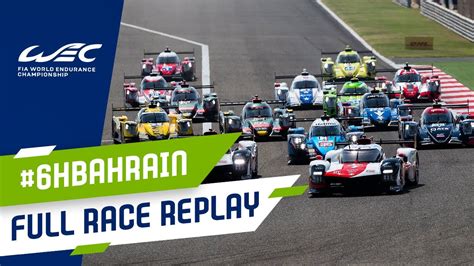 FULL RACE 2024 BAPCO 6 Hours of Bahrain FIA WEC