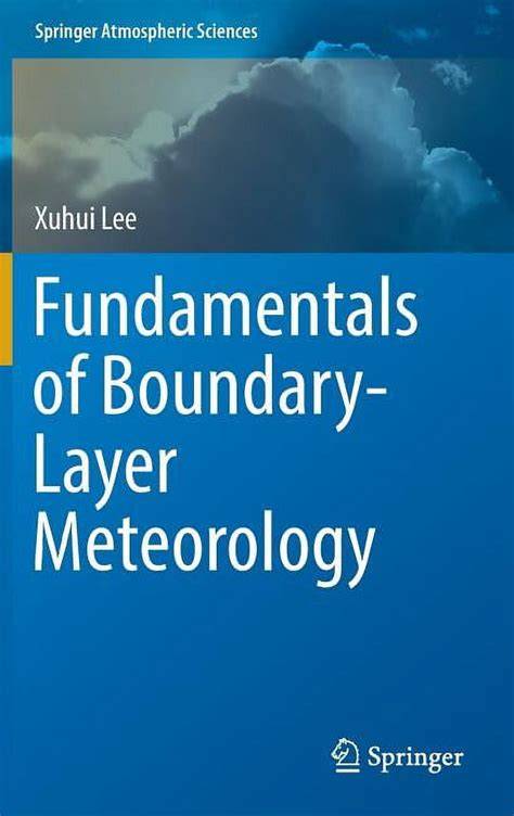 Fundamentals of Boundary-Layer Meteorology - Springer - raincitystudios.com