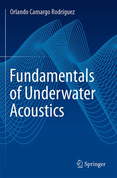 Fundamentals of Underwater Acoustics | Springer … - raincitystudios.com