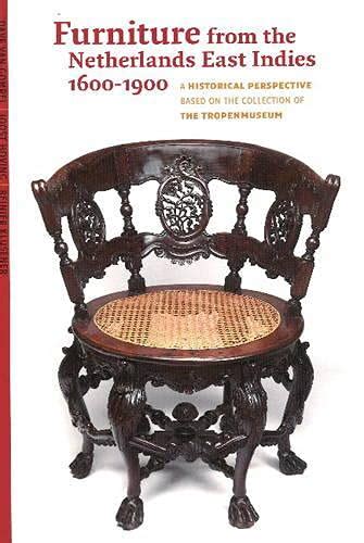Furniture from the Netherlands East Indies 1600-1900: A Historical ... - balustradellc